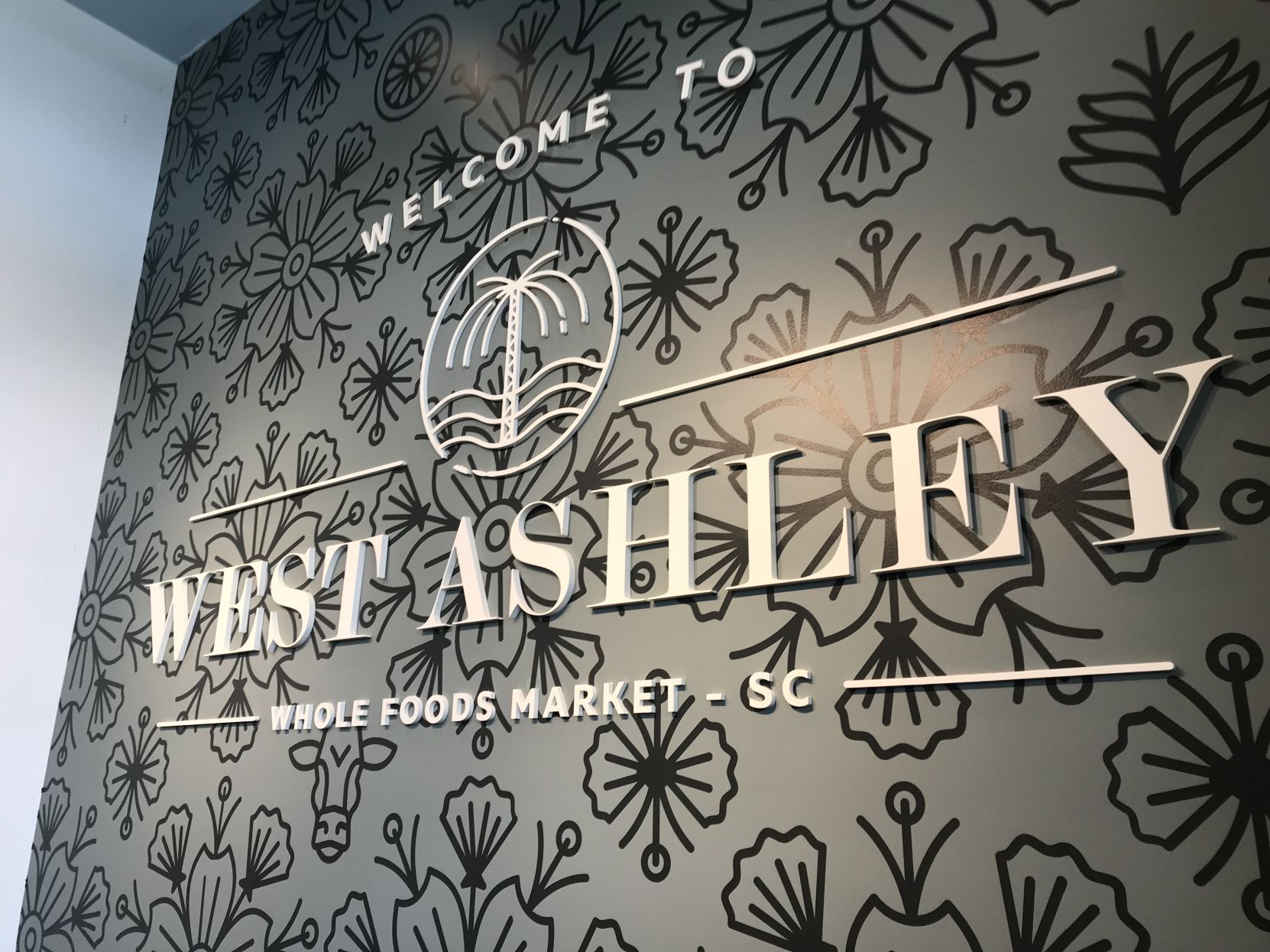 Whole Foods Market West Ashley welcome sign